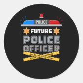 未来の警察官の警官おもしろいノベルティ私のキャリア ラウンドシール (正面)