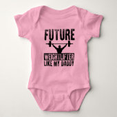 未来の重量挙げ選手は私のお父さんを好みます ベビーボディスーツ (正面)