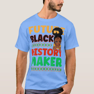 未来の黒人歴史家アフリカ誇りを持ったアメリカ人 Tシャツ