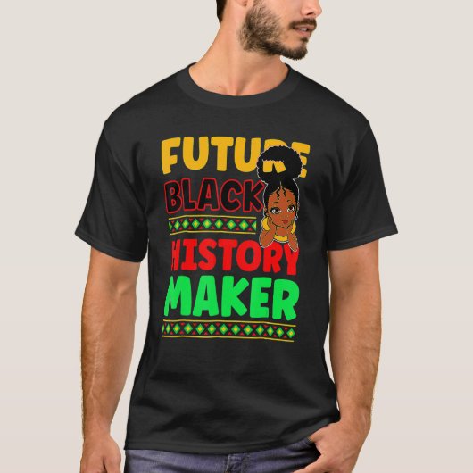 未来の黒人歴史家アフリカ誇りを持ったアメリカ人 Tシャツ (正面)