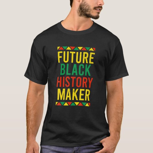 未来の黒人歴史家アフリカ誇りを持ったアメリカ人 Tシャツ (正面)