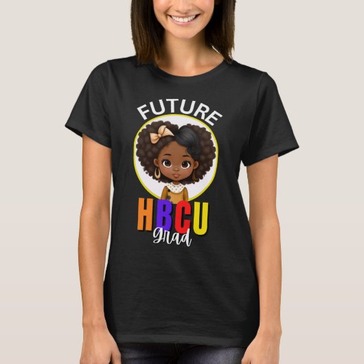未来のHBCUグラードガールチャイルド幼児卒業ブラ Tシャツ (正面)