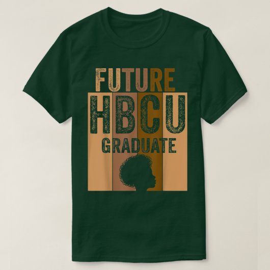 未来のHBCUグラードヒストリブラックカレッジガールウィメンズ  Tシャツ (デザイン正面)