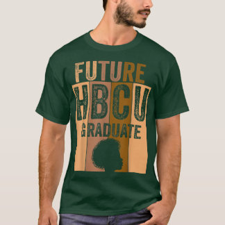 未来のHBCUグラードヒストリブラックカレッジガールウィメンズ  Tシャツ