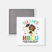 未来のHBCU卒業生女子 卒業式 HBCU 未来の大学生 マグネット (正面/裏面)