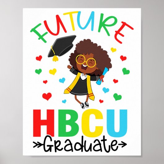未来のHBCU卒業生女子 卒業 HBCU 未来の大学生 ポスター (正面)