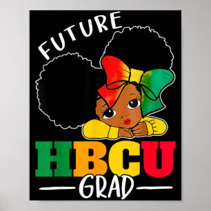 未来のHBCU卒業生 歴史 ブラックガール卒業式 HBCU ポスター