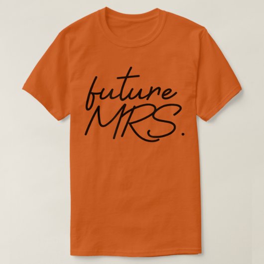 未来のMrs. Tシャツ (デザイン正面)