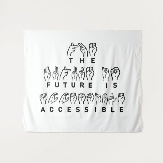 未来はアクセス可能なASLの手話 タペストリー (正面(横))