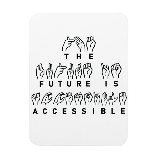 未来はアクセス可能なASLの手話 マグネット (縦)