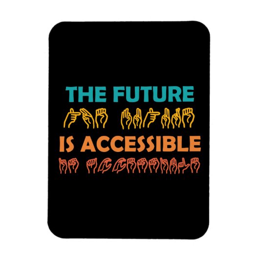 未来はアクセス可能なASLの手話 マグネット (縦)