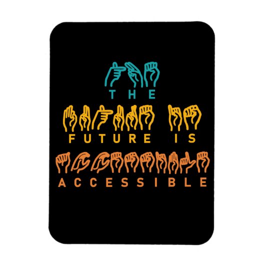 未来はアクセス可能なASLの手話 マグネット (縦)