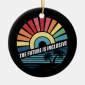 未来はインクルーシブLGBTゲイ権利プライド セラミックオーナメント (正面)