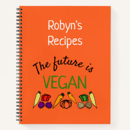 未来はビーガン。野菜。名前のレシピ ノートブック