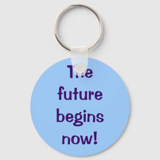 未来は今から始まる！ キーホルダー (正面)