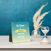 未来は今も始まっている フォトプラーク (インサイチュ)