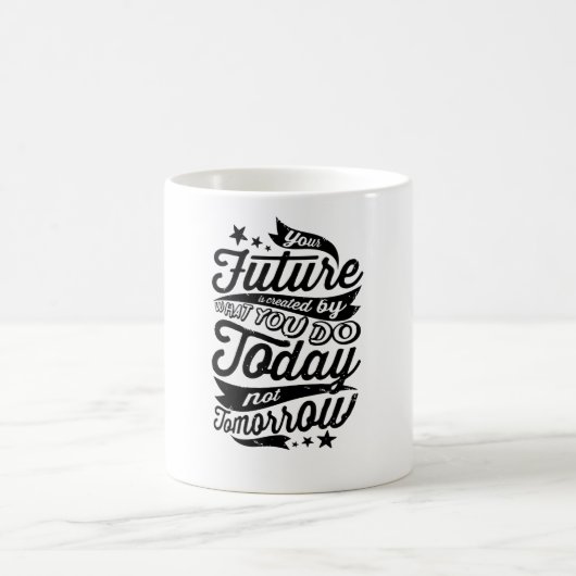 未来は今日で生まれる コーヒーマグカップ (中央)