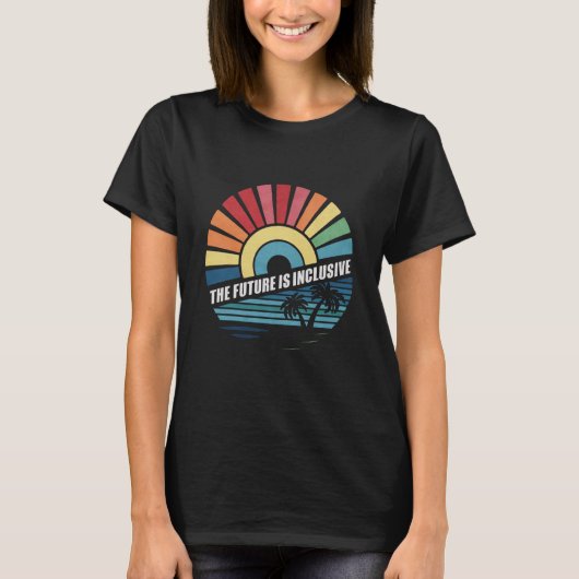 未来は包摂的LGBTゲイの権利プライド Tシャツ (正面)