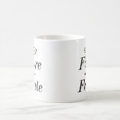 未来は女だ コーヒーマグカップ (中央)