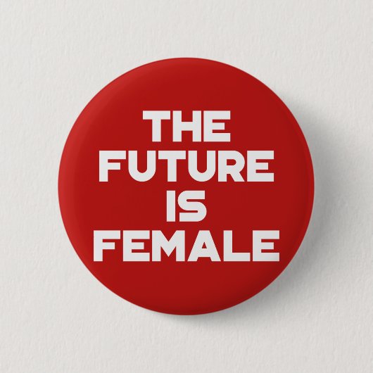 未来は女性だ。 缶バッジ (正面)