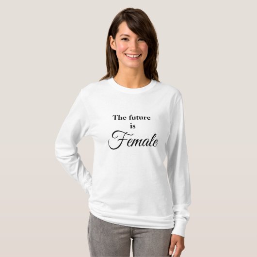 未来は女性にある Tシャツ (正面フル)