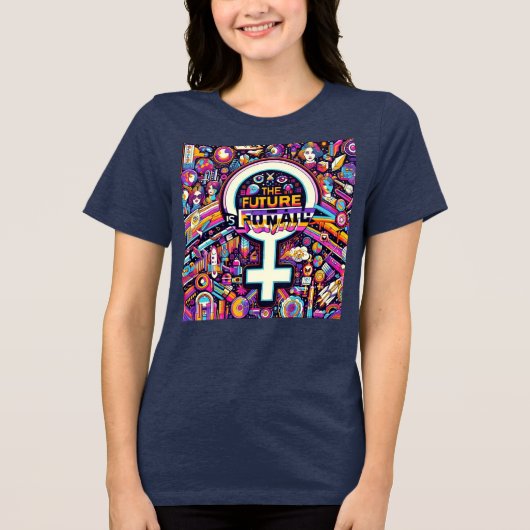 未来は女性 トライブレンドTシャツ (正面)
