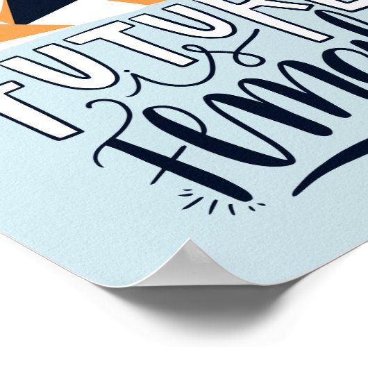 未来は女性 |フェミやる気を起こさせるニスト引用文 ポスター (角)