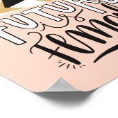 未来は女性 |フェミやる気を起こさせるニスト引用文 ポスター (角)