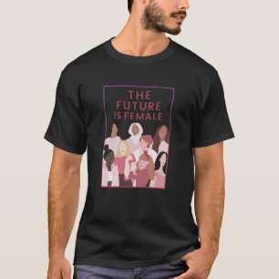 未来は女性 Tシャツ