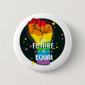 未来は平等に高められる 缶バッジ (正面)