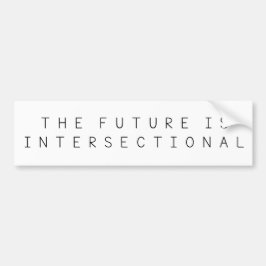 未来はIntersectionalです バンパーステッカー