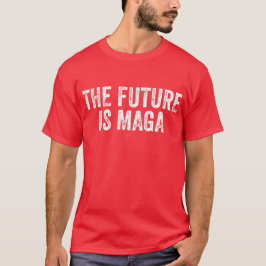 未来はMAGAトランプ選挙2024 Tシャツ