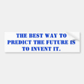 未来を予測する最も最高のな方法はそれを発明することです バンパーステッカー (正面)