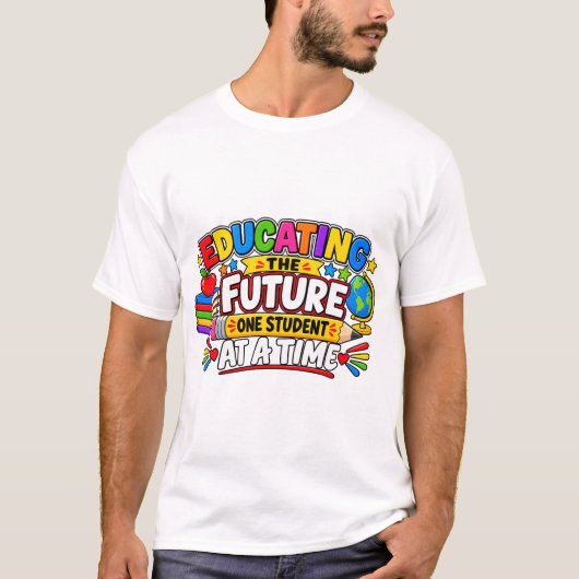 未来を育てる、一人ひとりの学生のために Tシャツ (正面)
