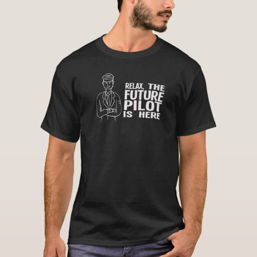 未来リラックスのパイロットはここ飛行機だ Tシャツ (正面)
