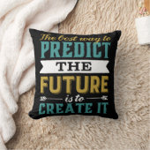 未来最高のを予測する方法は、それを作成することである クッション (ブランケット)