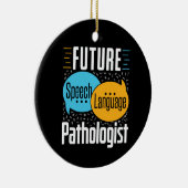 未来言語病理学者SLP セラミックオーナメント (右)