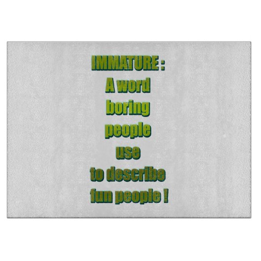 未熟でおもしろいな文字 カッティングボード (正面)