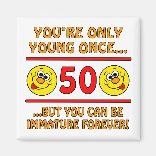 未熟第50誕生日Gagギフト マグネット (正面)