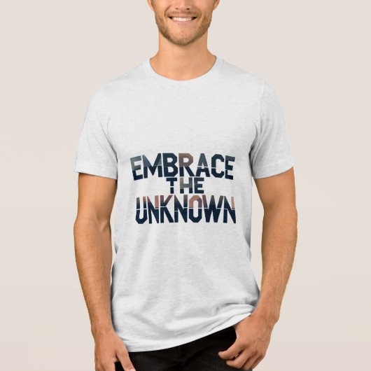未知のものを受け入れる トライブレンドＴシャツ (正面)
