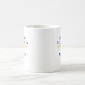 未知への挑戦 私の情熱 日々の探求 コーヒーマグカップ (中央)