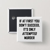 未遂殺人 缶バッジ (正面&裏面)