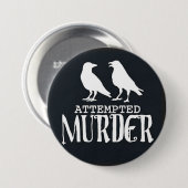 未遂殺人 缶バッジ (正面&裏面)
