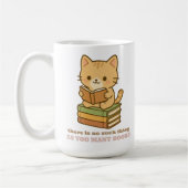 本が多すぎることはない 猫 コーヒーマグカップ (左)