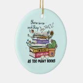 本が多過ぎるようなことは無い セラミックオーナメント (右)