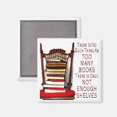 本が多過ぎるようなことは無い マグネット (正面/裏面)