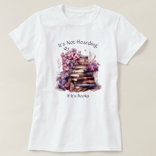 本が好きならそれは断捨離ではない 本の愛好家 Tシャツ (デザイン正面)
