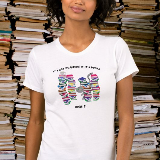 本が好きなら、溜め込むことじゃないよね Tシャツ