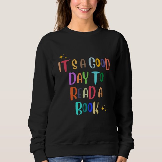 本に良い日だ読よ- Book Lover Tee スウェットシャツ (正面)