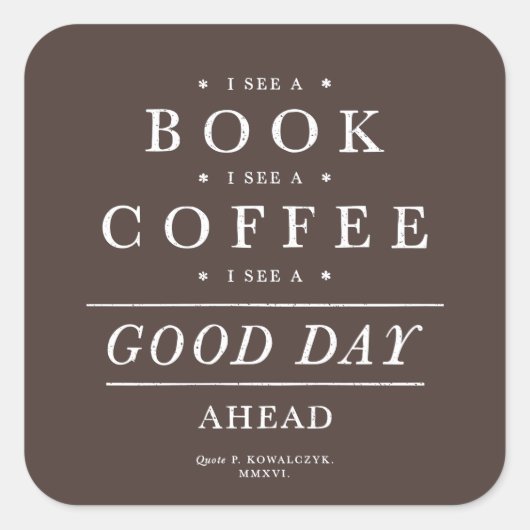 本のコーヒーを楽しんでみよう スクエアシール (正面)